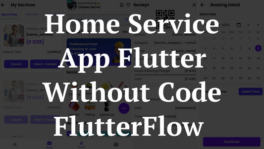 Home Service App Flutter Without Code FlutterFlow